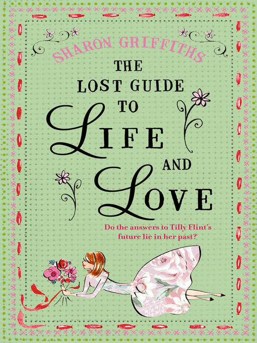 Title details for The Lost Guide to Life and Love by Sharon Griffiths - Available